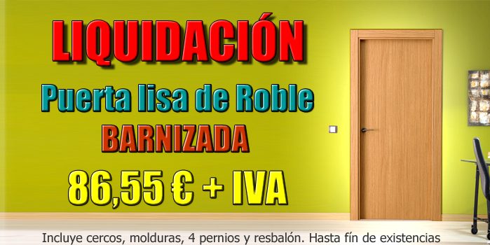 Liquidación Puerta lisa de Roble Barnizado